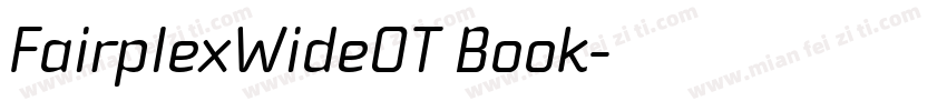 FairplexWideOT Book字体转换